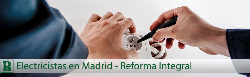 reforma integral electricistas en madrid